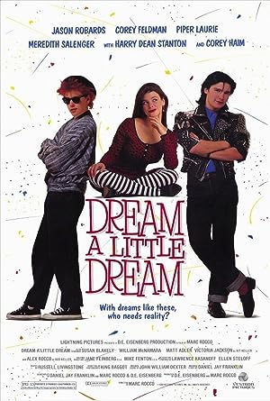 Cover image of the movie Dream a Little Dream (1989)