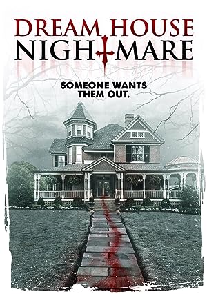 Cover image of the movie Dream House Nightmare (2017)