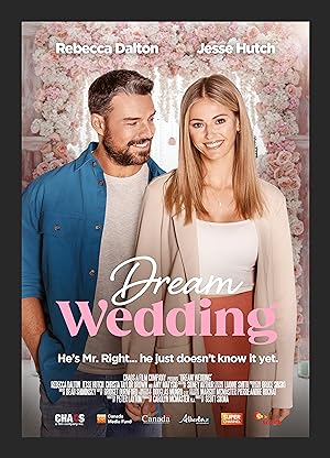 Cover image of the movie Dream Wedding (2023)