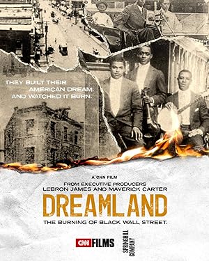Cover image of the movie Dreamland: The Burning of Black Wall Street (2021)