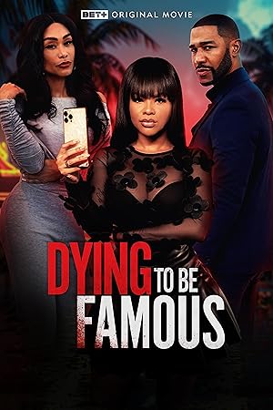 Cover image of the movie Dying to Be Famous (2024)