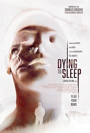 Cover image of the movie Dying to Sleep (2023)