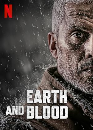 Cover image of the movie Earth and Blood (2020)