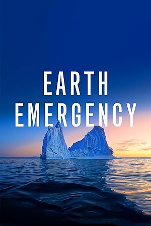 Cover image of the movie Earth Emergency (2021)