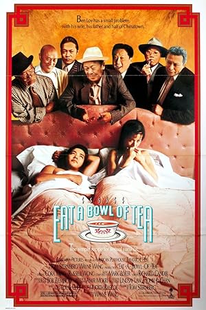 Cover image of the movie Eat a Bowl of Tea (1989)