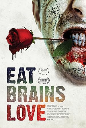 Cover image of the movie Eat Brains Love (2019)