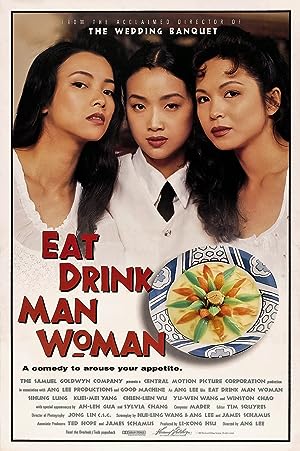 Cover image of the movie Eat Drink Man Woman (1994)