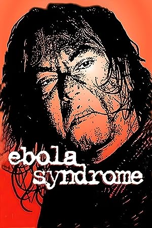 Cover image of the movie Ebola Syndrome (1996)