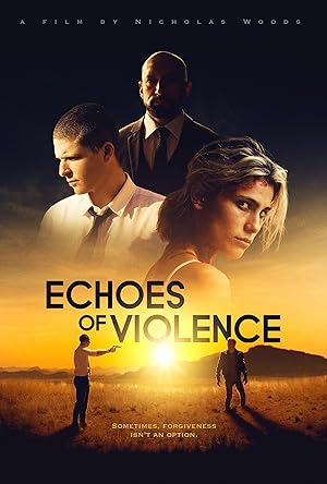 Cover image of the movie Echoes of Violence (2021)