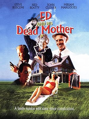 Cover image of the movie Ed and His Dead Mother (1993)