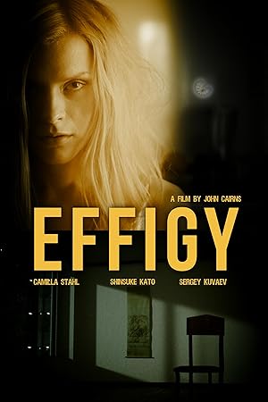 Cover image of the movie Effigy (2024)