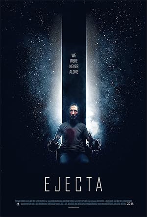 Cover image of the movie Ejecta (2014)