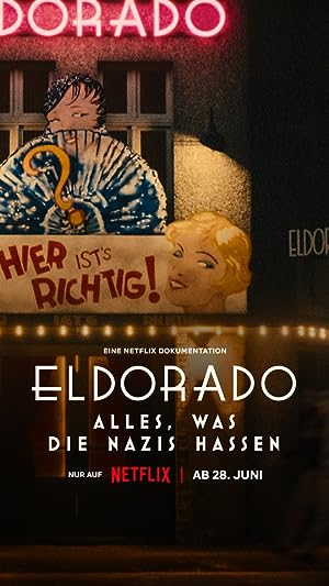 Cover image of the movie Eldorado: Everything the Nazis Hate (2023)
