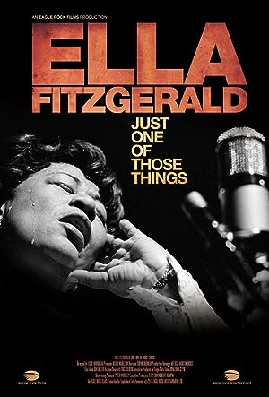 Cover image of the movie Ella Fitzgerald: Just One of Those Things (2019)