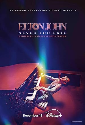 Cover image of the movie Elton John: Never Too Late (2024)