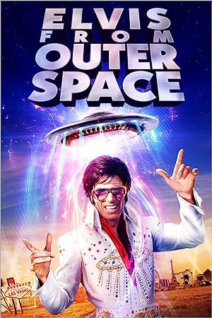 Cover image of the movie Elvis from Outer Space (2020)
