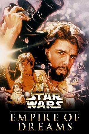 Cover image of the movie Empire of Dreams: The Story of the 'Star Wars' Trilogy (2004)
