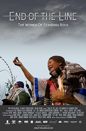 Cover image of the movie End of the Line: The Women of Standing Rock (2021)
