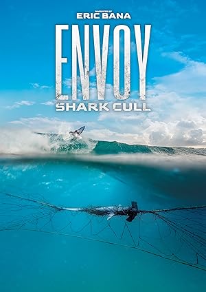Cover image of the movie Envoy: Shark Cull (2021)