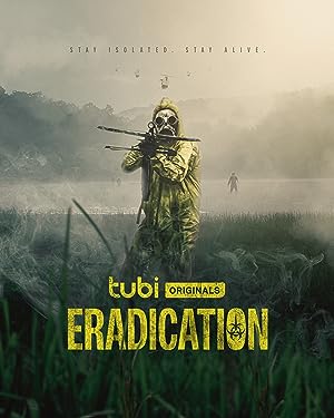 Cover image of the movie Eradication (2022)