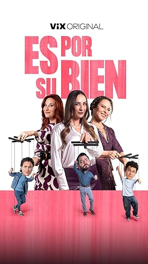 Cover image of the movie Es por su bien (2024)