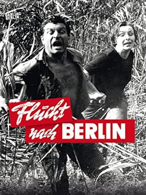 Cover image of the movie Escape to Berlin (1961)