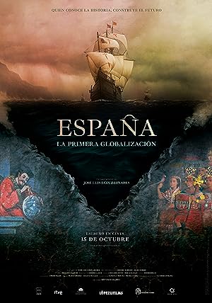 Cover image of the movie España, la primera globalización (2021)