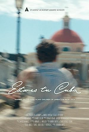 Cover image of the movie Esta Es Tu Cuba (2018)