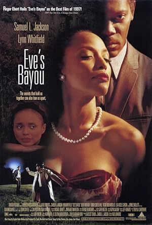 Cover image of the movie Eve's Bayou (1997)