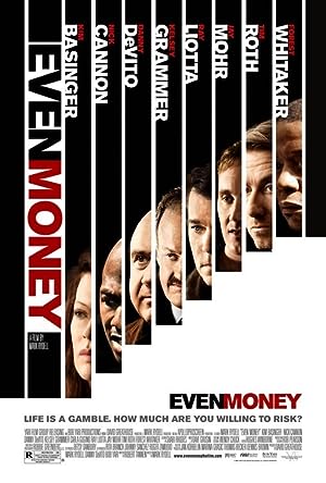 Cover image of the movie Even Money (2006)