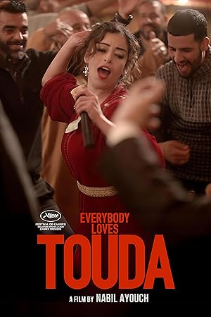Cover image of the movie Everybody Loves Touda (2024)