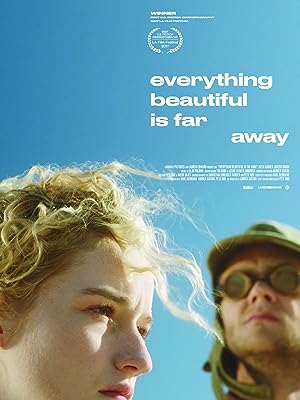 Cover image of the movie Everything Beautiful Is Far Away (2017)