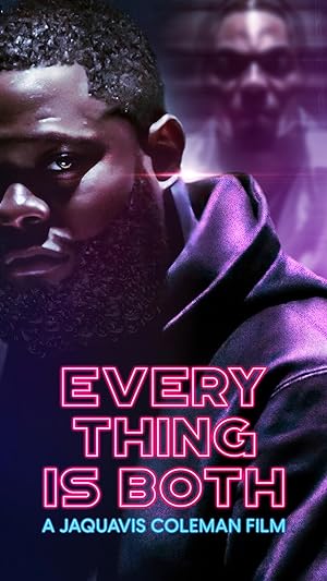 Cover image of the movie Everything Is Both (2023)