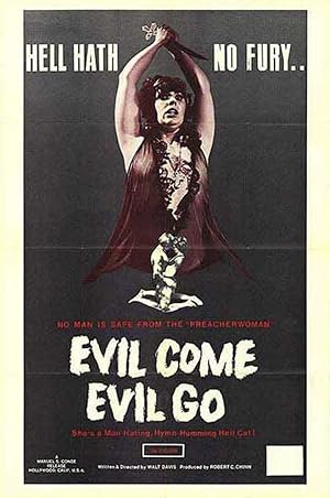 Cover image of the movie Evil Come Evil Go (1972)