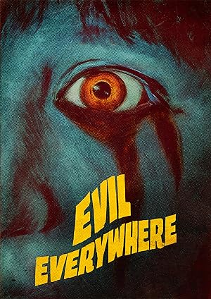 Cover image of the movie Evil Everywhere (2019)