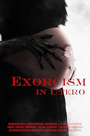Cover image of the movie Exorcism in Utero (2023)