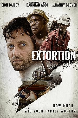 Cover image of the movie Extortion (2017)