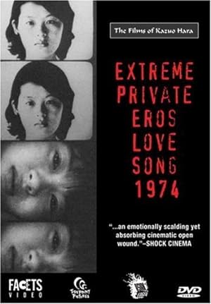Cover image of the movie Extreme Private Eros: Love Song 1974 (1974)
