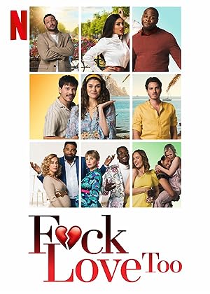 Cover image of the movie F*ck Love Too (2022)