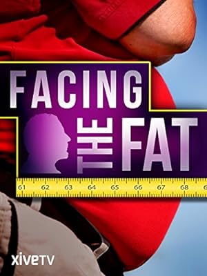 Cover image of the movie Facing the Fat (2009)