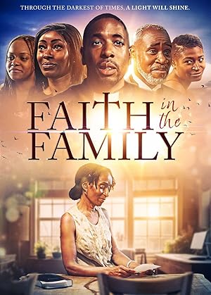 Cover image of the movie Faith in the Family (2024)