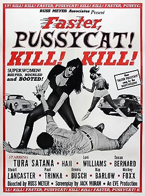 Cover image of the movie Faster, Pussycat! Kill! Kill! (1965)