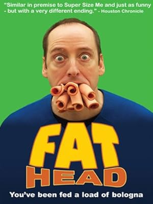 Cover image of the movie Fat Head (2009)