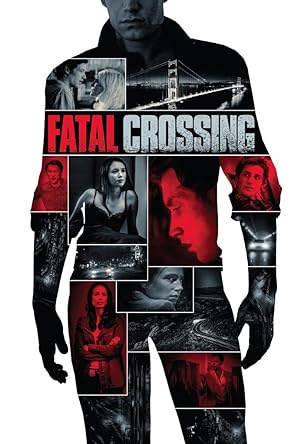 Cover image of the movie Fatal Crossing (2017)