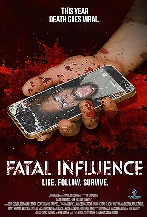 Cover image of the movie Fatal Influence: Like. Follow. Survive. (2022)