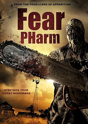 Cover image of the movie Fear Pharm (2020)