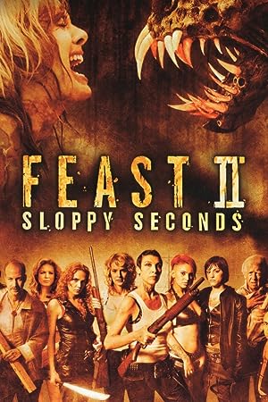Cover image of the movie Feast II: Sloppy Seconds (2008)
