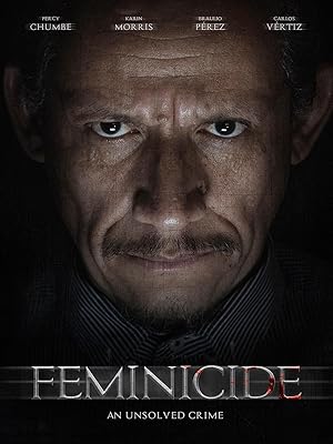 Cover image of the movie Feminicidio (2021)