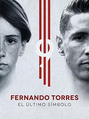 Cover image of the movie Fernando Torres: El último símbolo (2020)