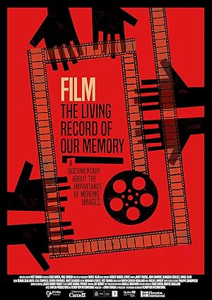 Cover image of the movie Film: The Living Record of Our Memory (2021)